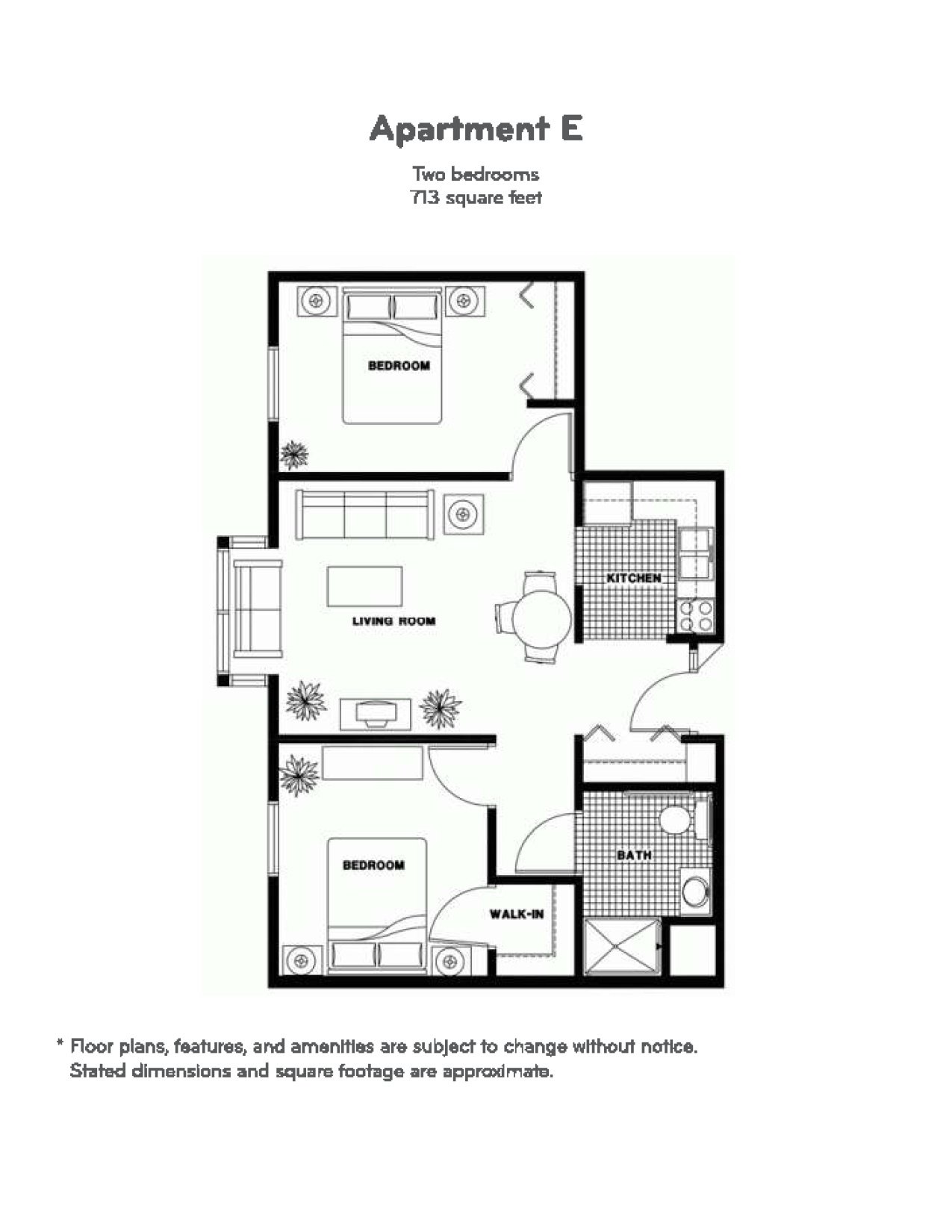 Two Bedrooms - 713 sq ft